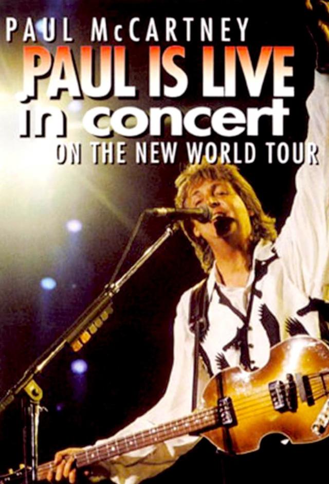 Paul McCartney - Paul Is Live - In Concert On The New World Tour