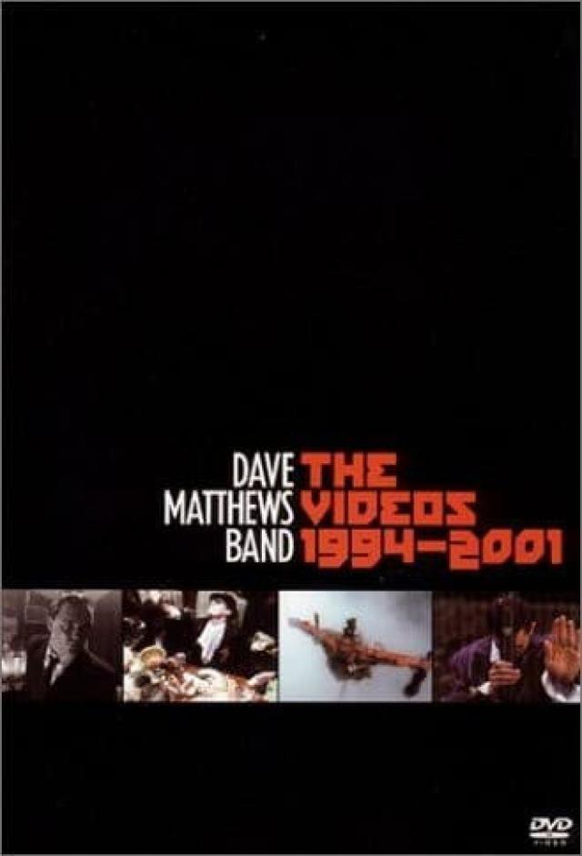 Dave Matthews Band: The Videos 1994-2001