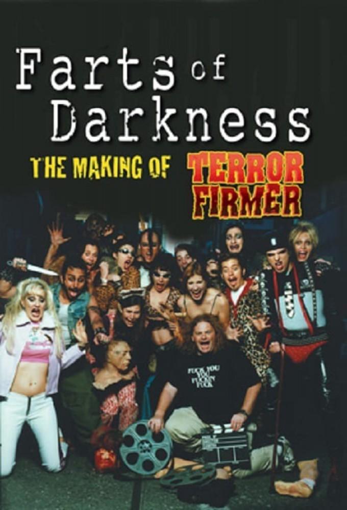 Farts of Darkness: The Making of 'Terror Firmer'