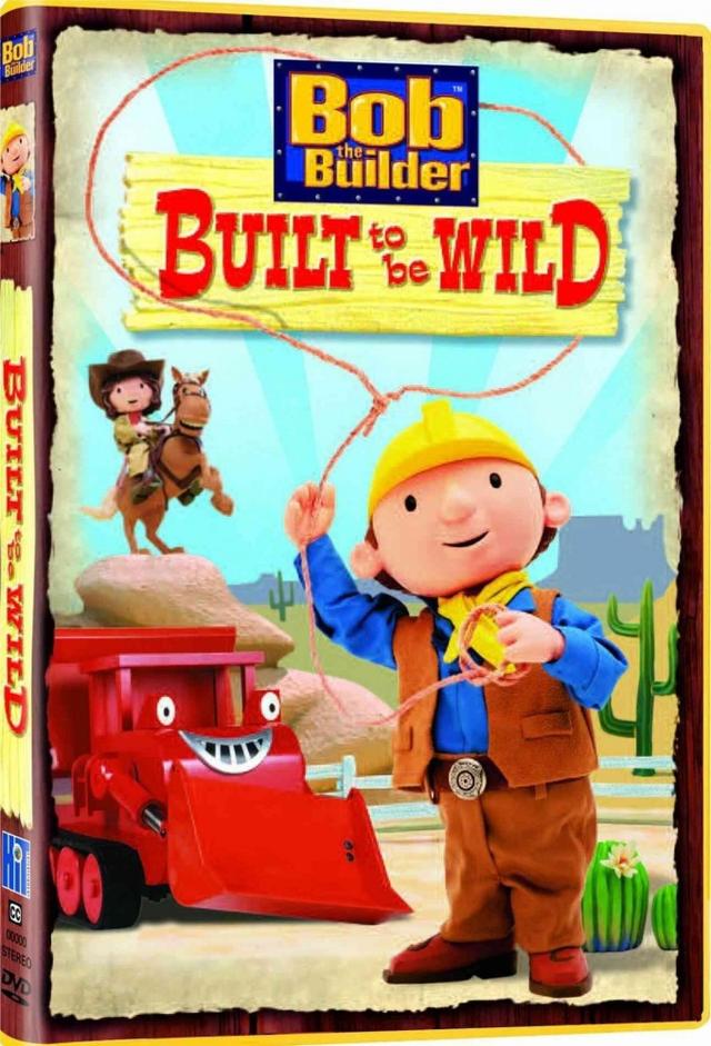Bob the Builder: Built to be Wild