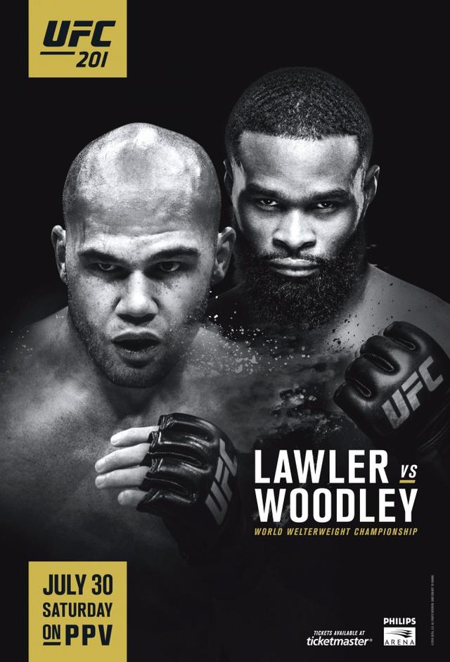 UFC 201: Lawler vs. Woodley