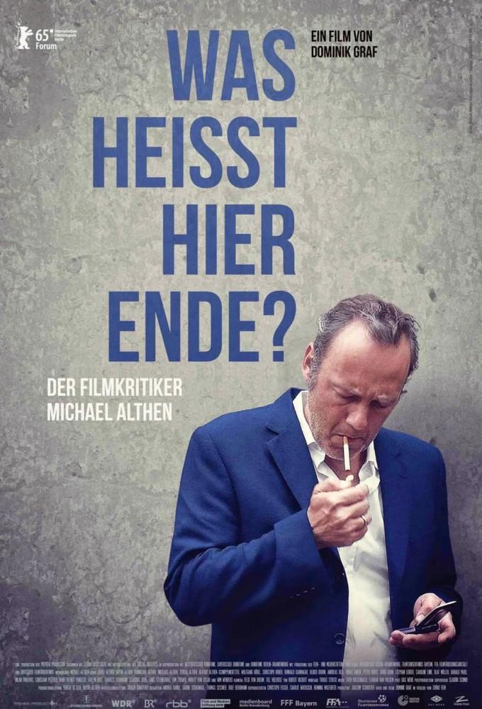 Was heißt hier Ende? Der Filmkritiker Michael Althen