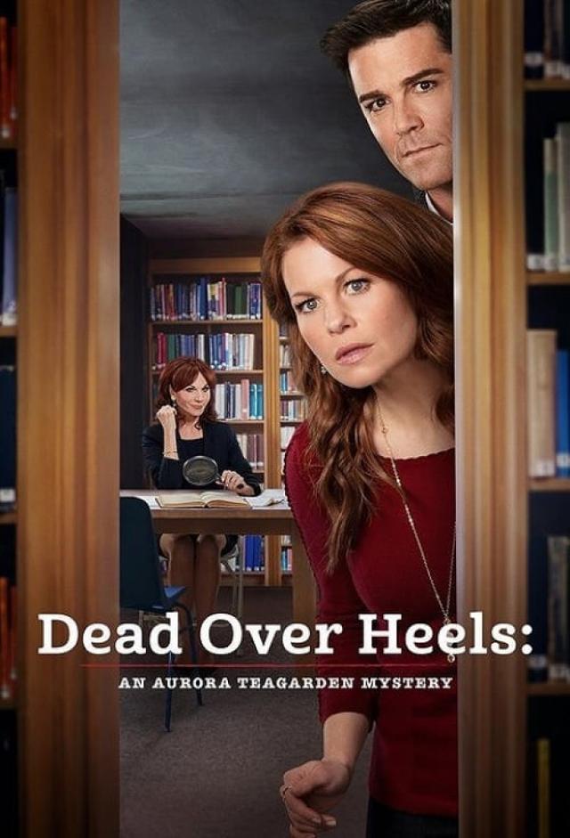 Aurora Teagarden Mysteries: Dead Over Heels