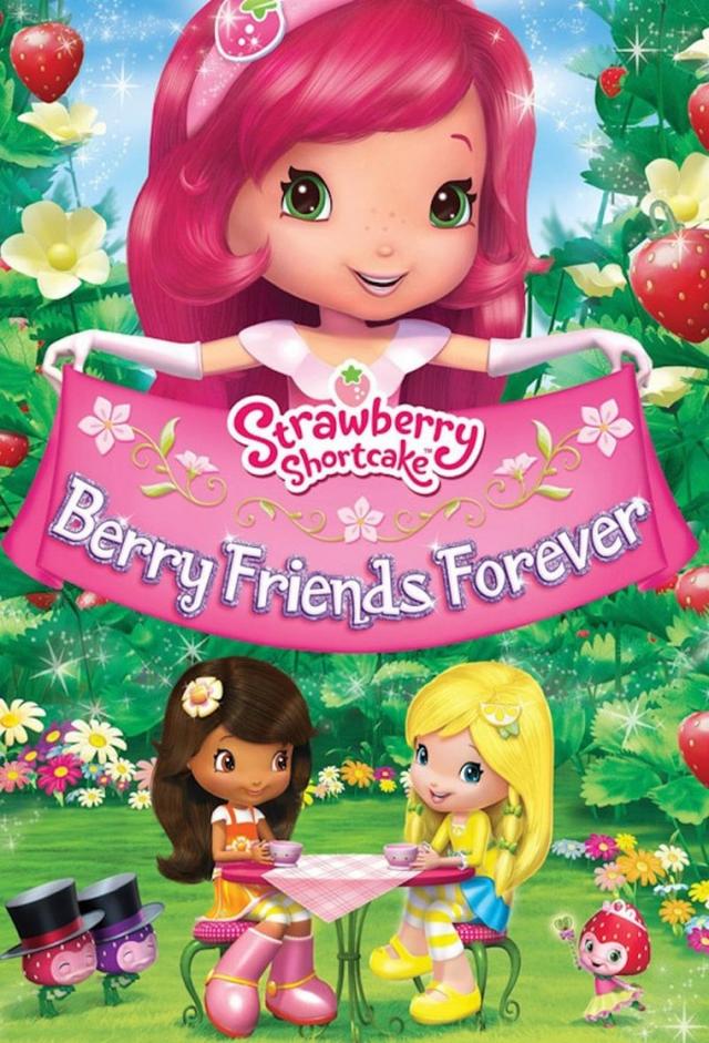 Strawberry Shortcake: Berry Friends Forever