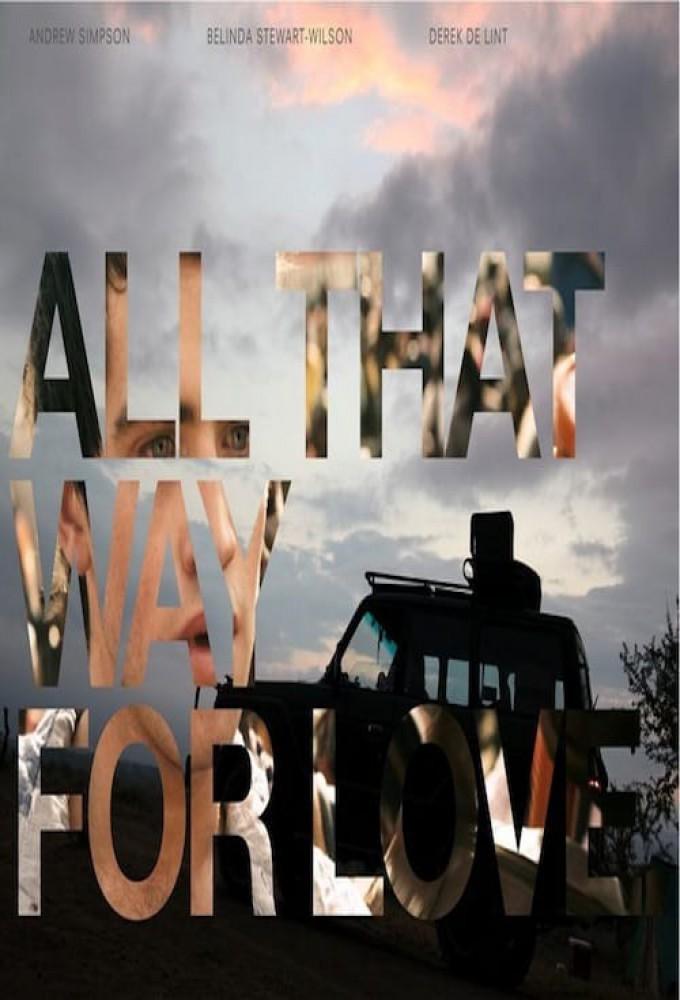 All That Way For Love