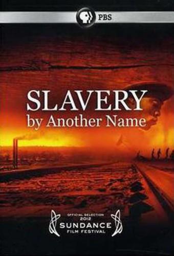 Slavery by Another Name