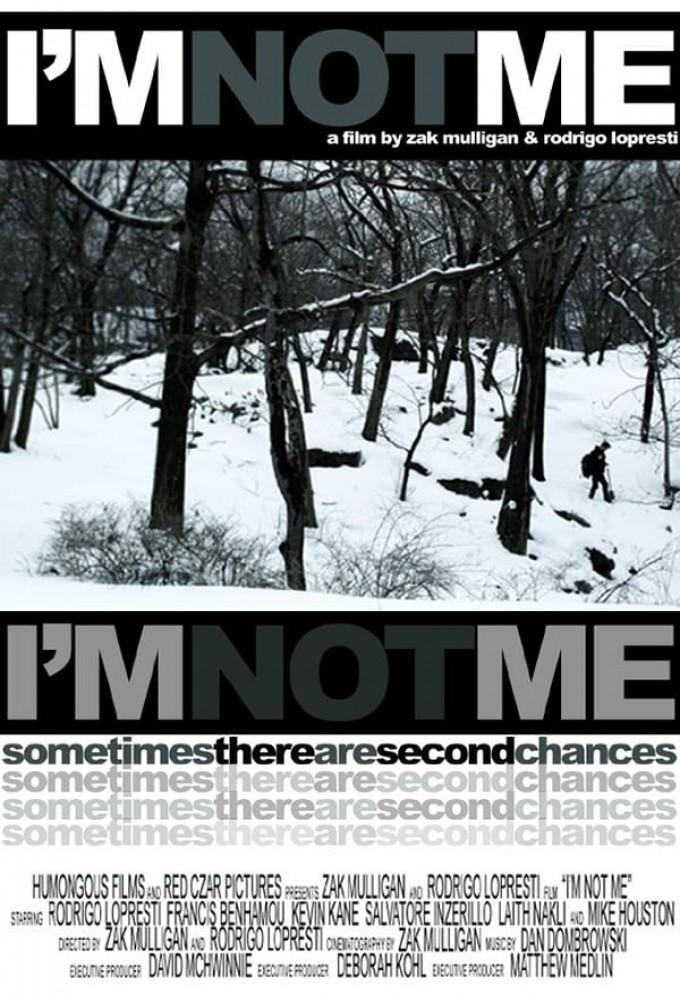I'm Not Me