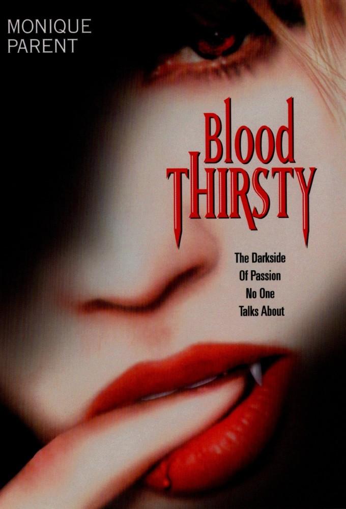 Blood Thirsty