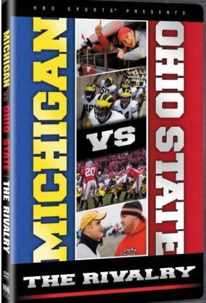 Michigan vs. Ohio State:  The Rivalry