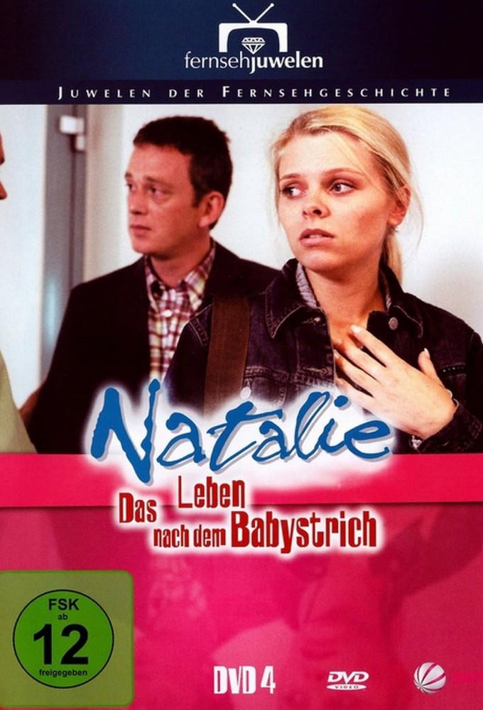 Natalie IV - Das Leben nach dem Babystrich