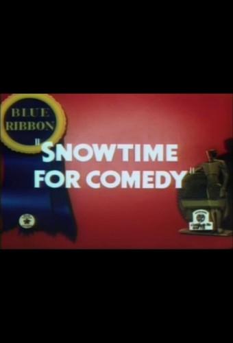 Snow Time for Comedy