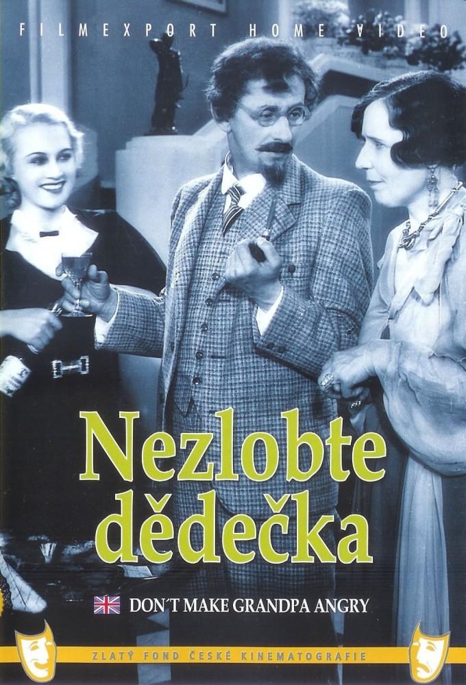 Nezlobte dědečka