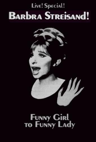 Funny Girl to Funny Lady