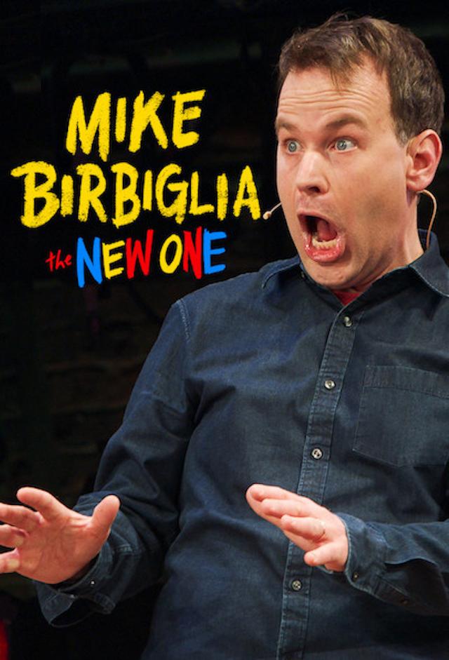 Mike Birbiglia: The New One