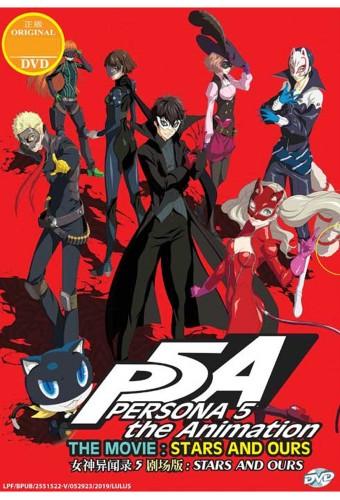 PERSONA 5 the Animation - Stars and Ours