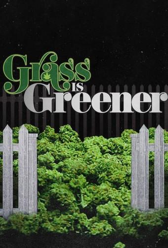 Grass is Greener