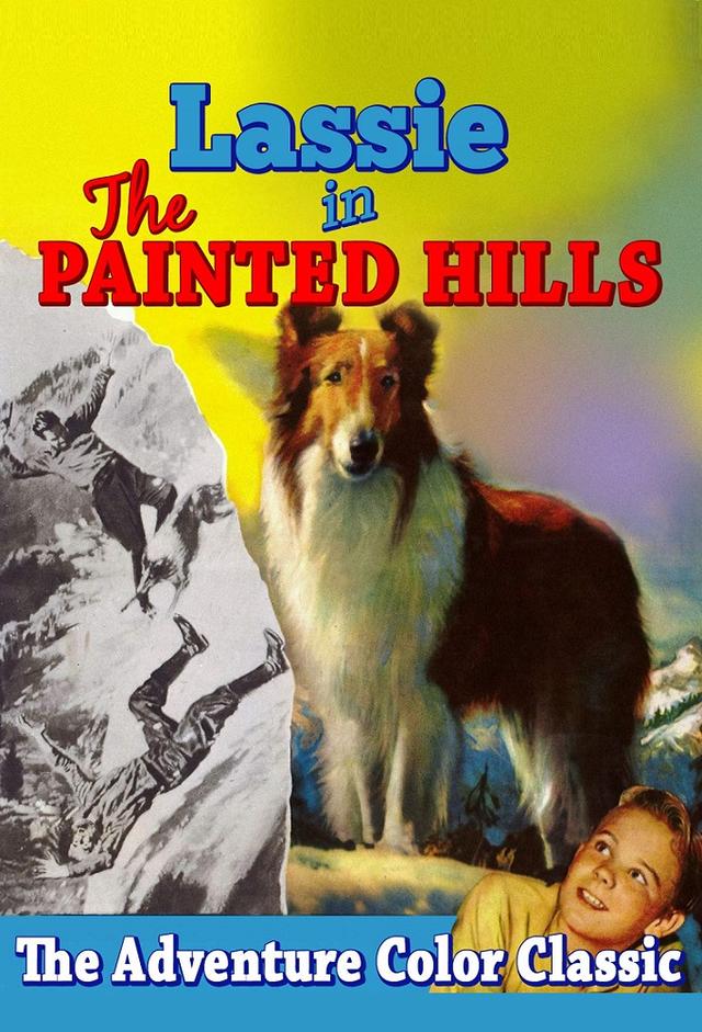 Lassie, The Painted Hills
