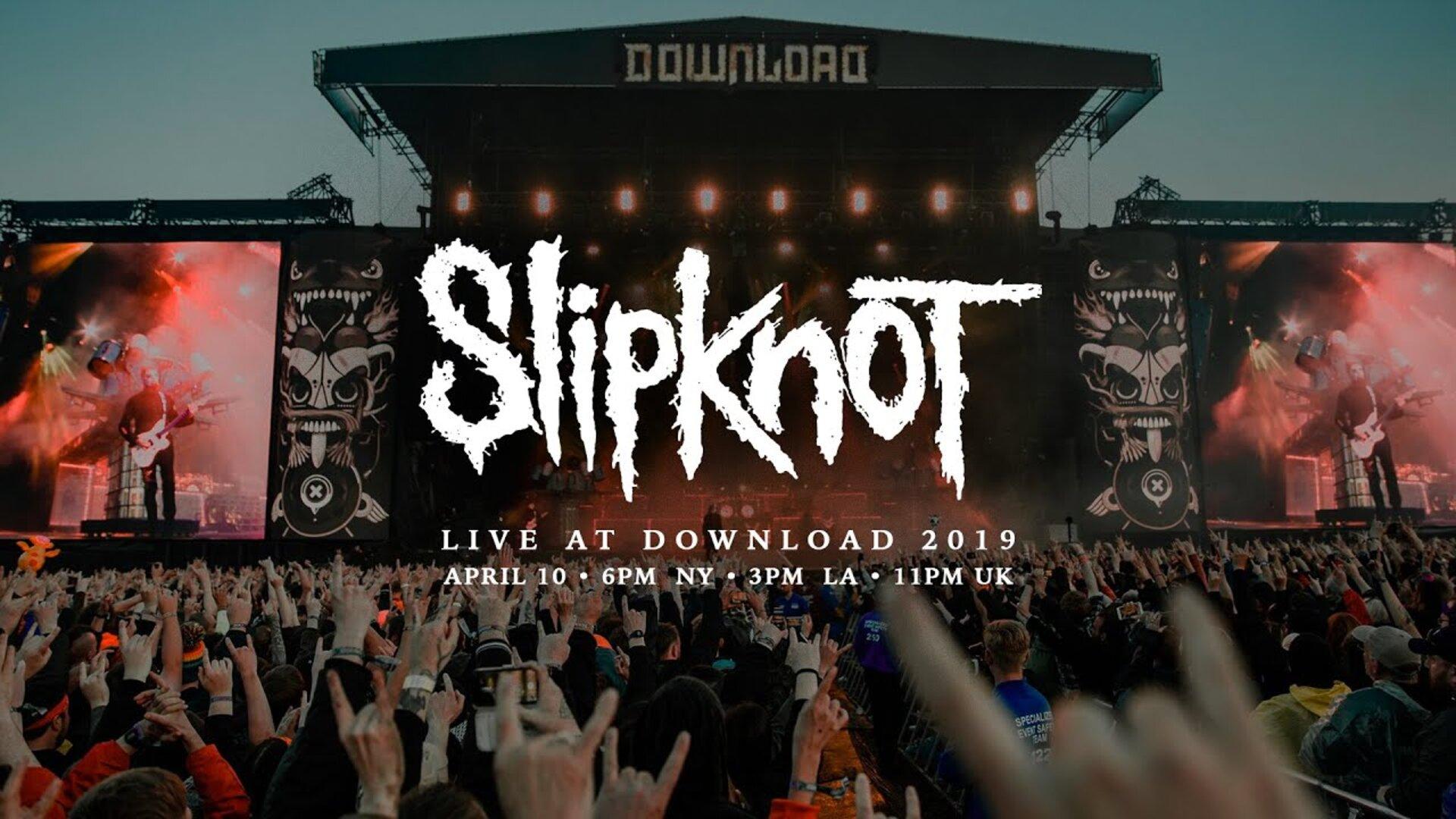 Slipknot - Download Festival 2019