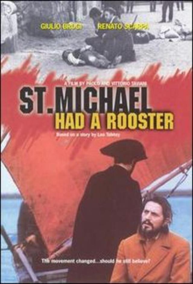 St. Michael Had a Rooster