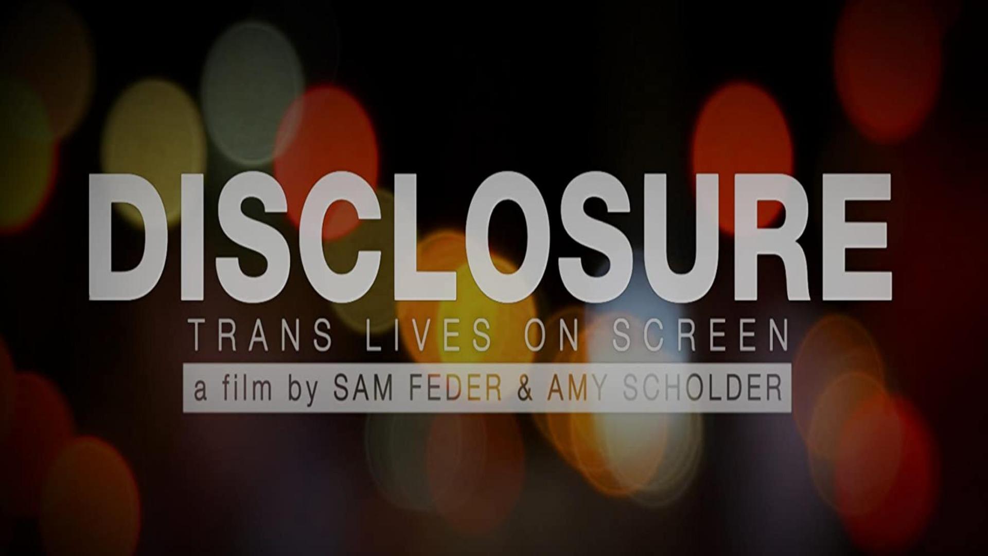 Disclosure: Trans Lives on Screen