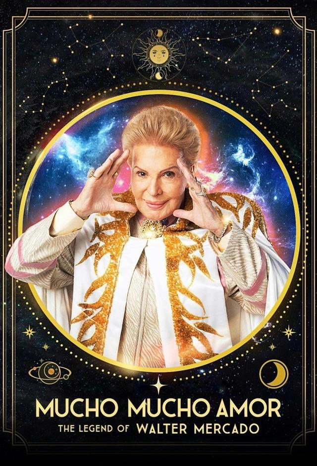 Mucho Mucho Amor: The Legend of Walter Mercado