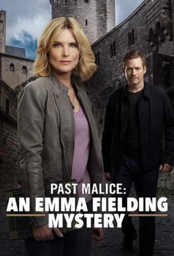 Past Malice: An Emma Fielding Mystery