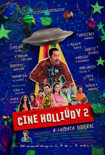 Cine Holliúdy 2 – A Chibata Sideral