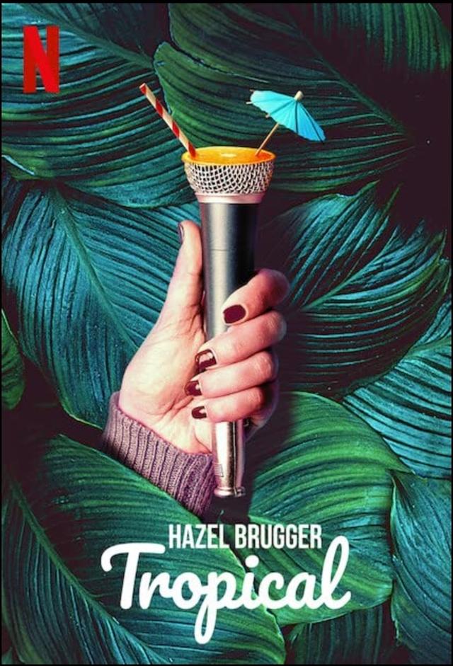 Hazel Brugger: Tropical