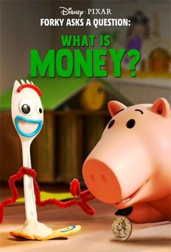 Forky Asks a Question: What is Money?