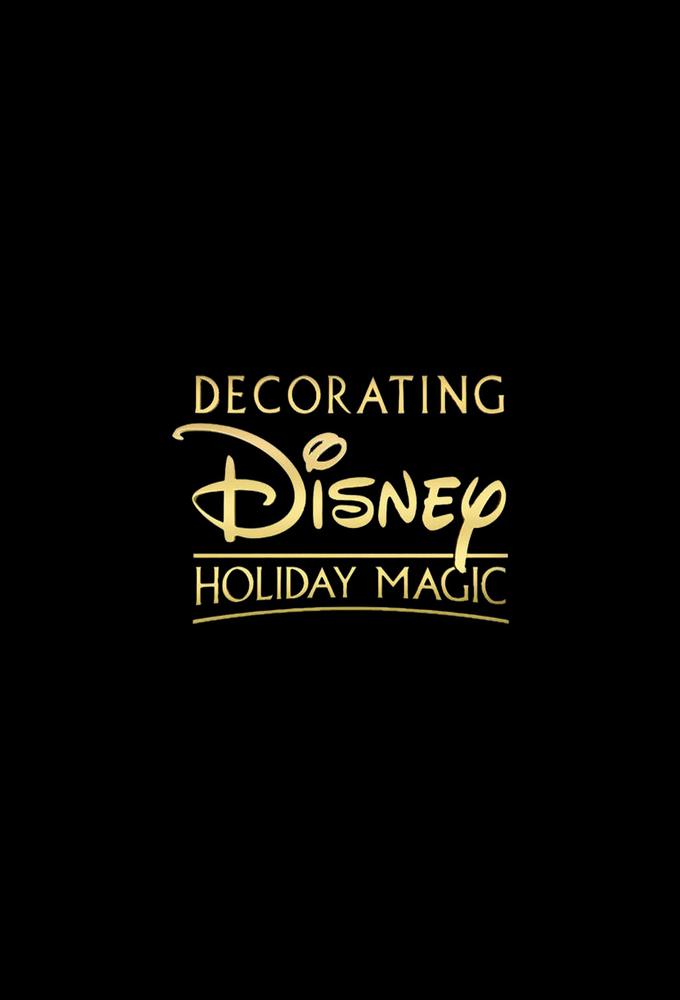 Decorating Disney: Holiday Magic