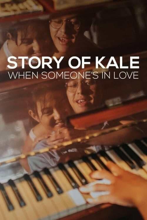 Story of Kale: When Someone's in Love