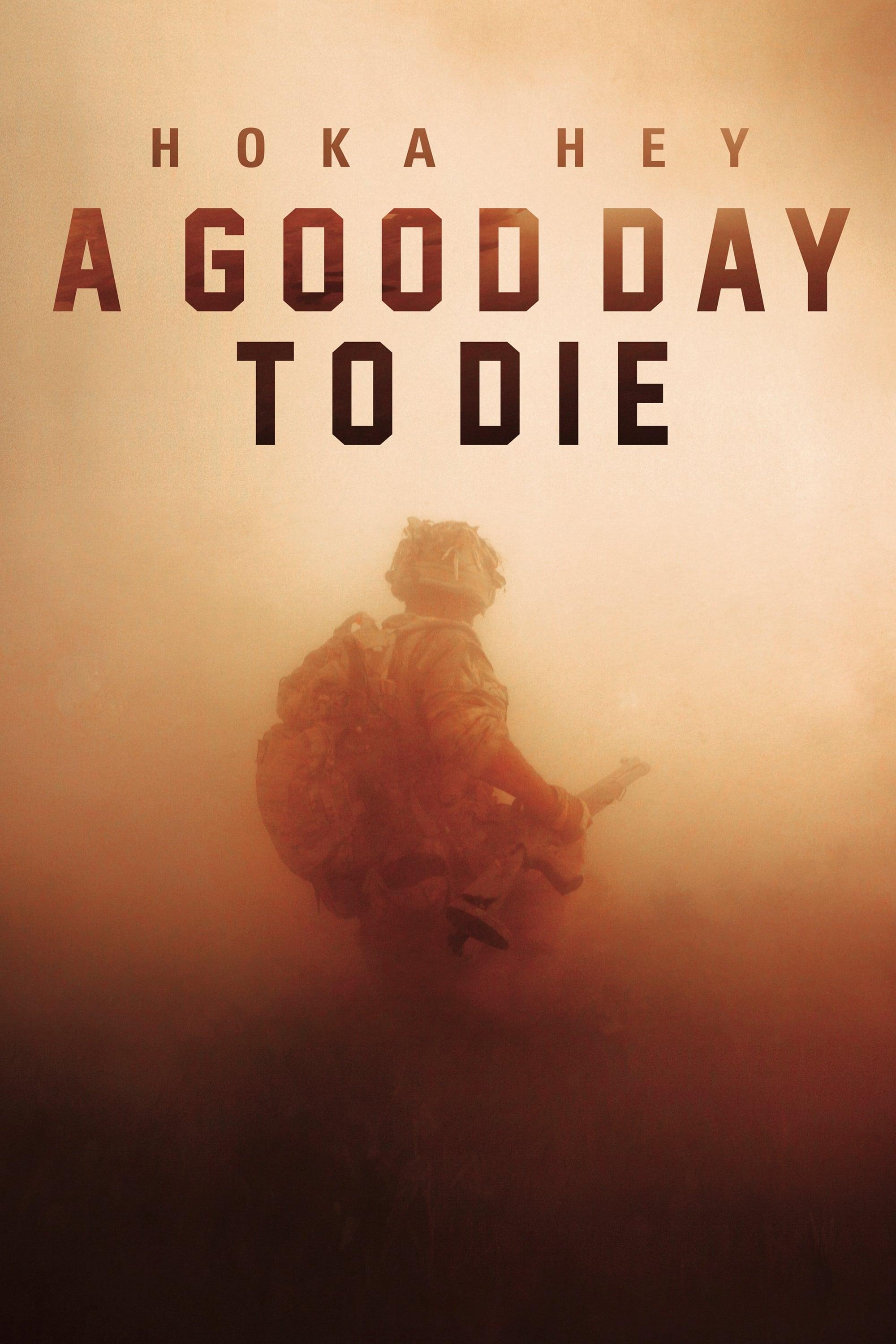 A Good Day to Die