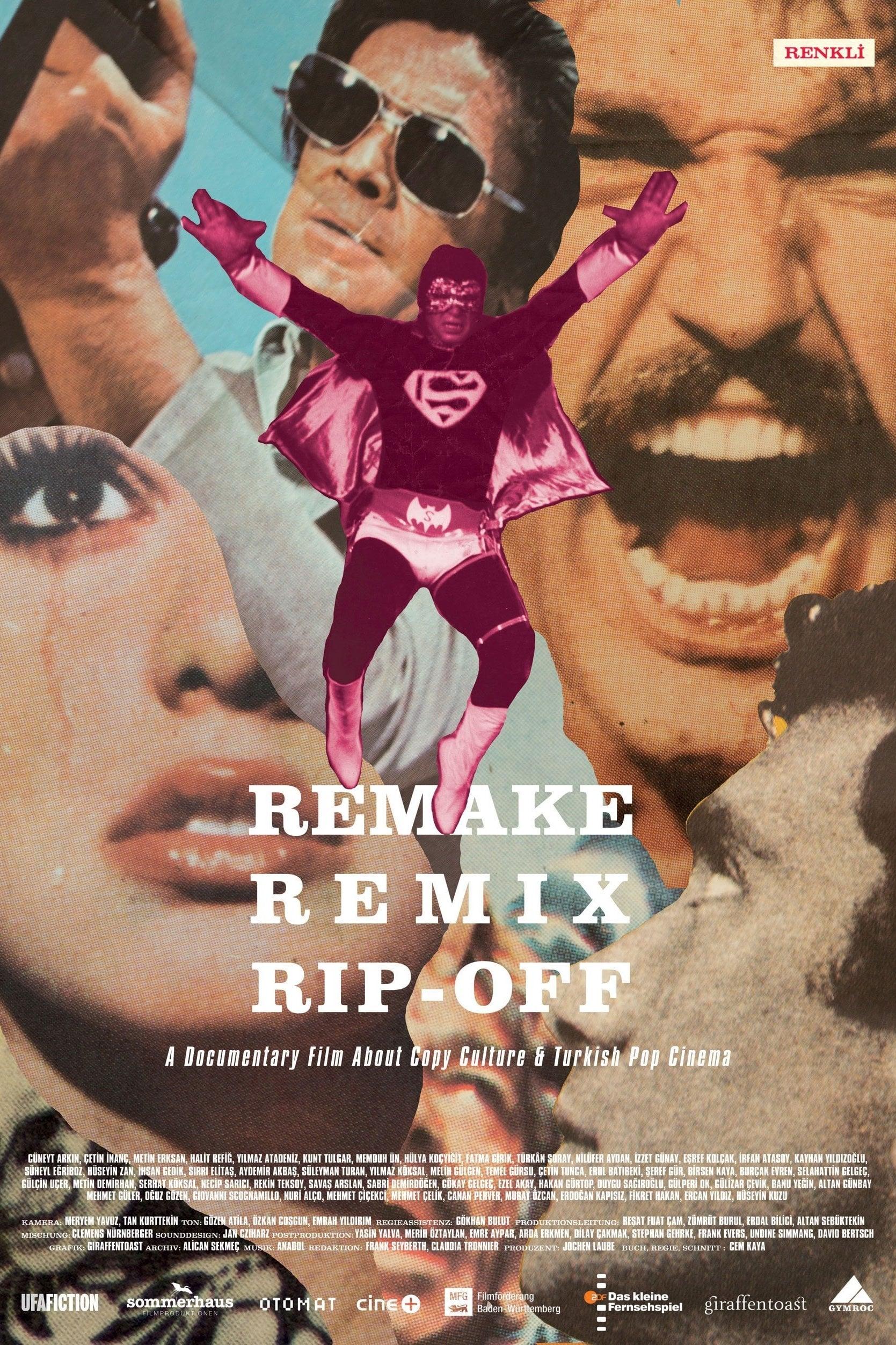 Remake, Remix, Rip-Off