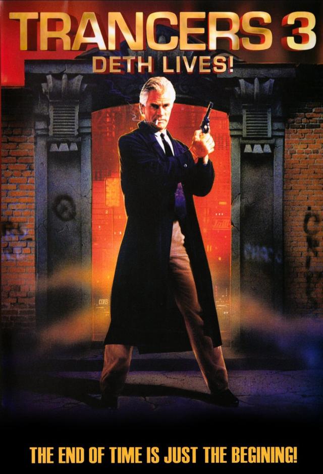 Trancers 3: Deth Lives | TV Time