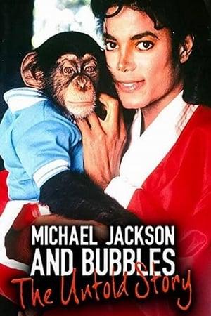 Michael Jackson and Bubbles: The Untold Story