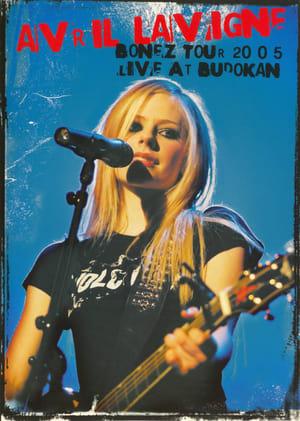 Avril Lavigne: Bonez Tour 2005 Live at Budokan