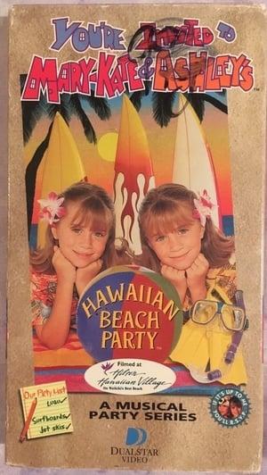 You're Invited to Mary-Kate & Ashley's Hawaiian Beach Party