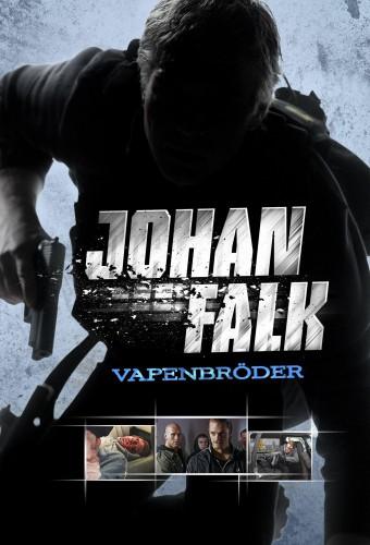 Johan Falk: Vapenbröder