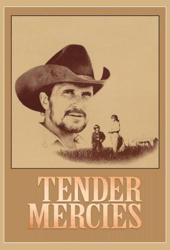 Tender Mercies