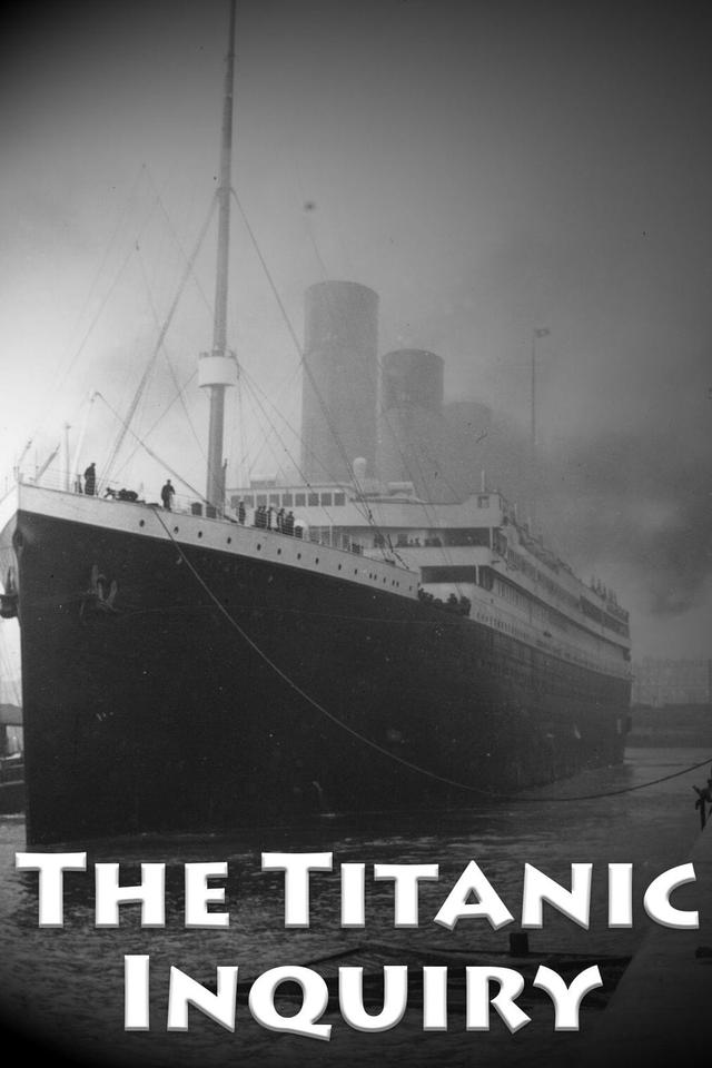 Save Our Souls: The Titanic Inquiry