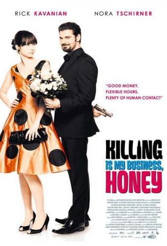 Killing Is My Business, Honey