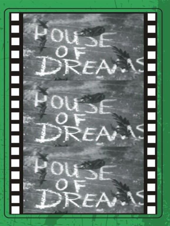 House of Dreams