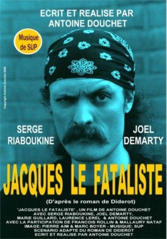 Jacques the Fatalist and His Master