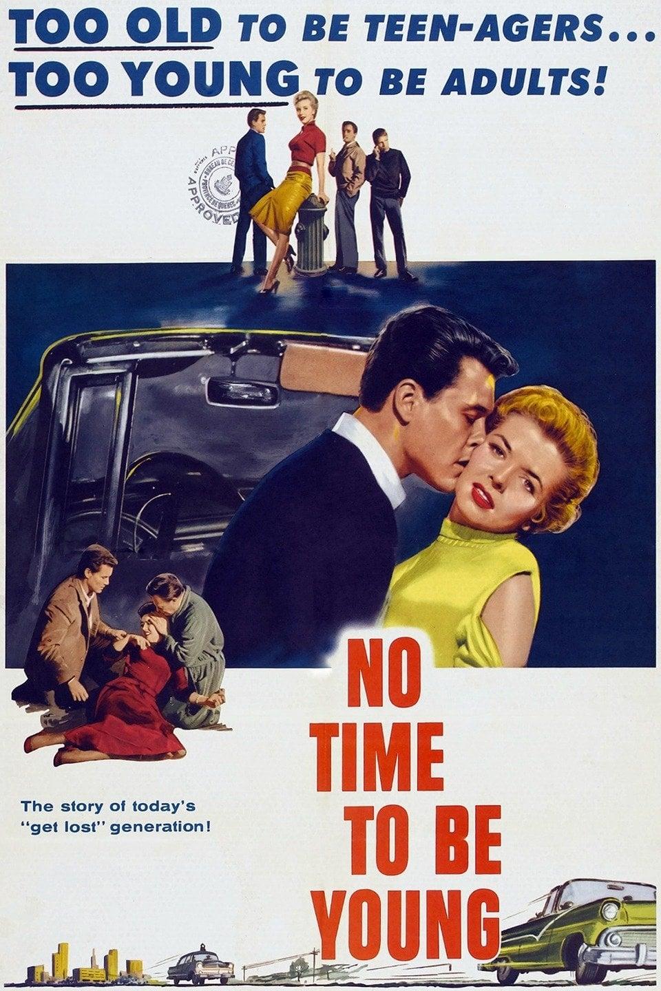 No Time To Be Young