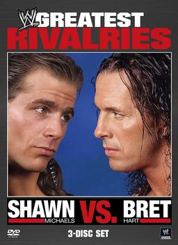 WWE: Greatest Rivalries Shawn Michaels vs Bret Hart