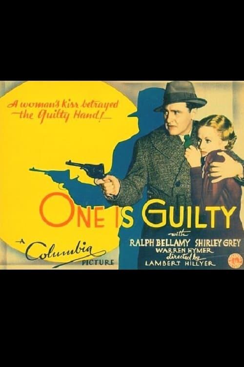 One Is Guilty