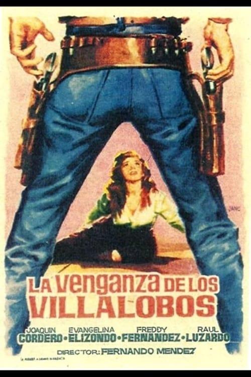 La venganza de los Villalobos