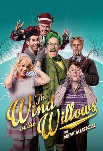 The Wind in the Willows: The Musical