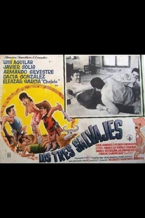 Los tres salvajes