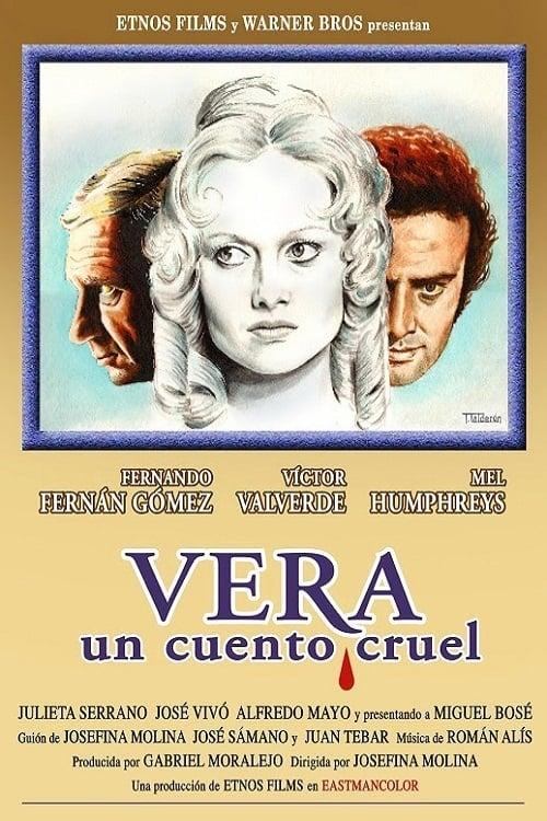 Vera, a Cruel Story
